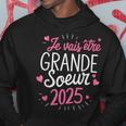 Grande Soeur 2025 Cadeau Jeais Être Grande Soeur 2025 Sweat à capuche Cadeaux drôles
