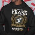 Het Is Een Frank Ding Je Zou Het Niet Begrijpen Frank Naam Kapuzenpullover Lustige Geschenke
