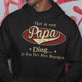 Het Is Een Papa Ding Je Zou Het Niet Begrijpen Kapuzenpullover Lustige Geschenke