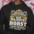 Horst Name Majesty First Name Idea Kapuzenpullover Lustige Geschenke