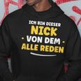 Ich Bin Dieser Nick Ich Bin Dieser Kapuzenpullover Lustige Geschenke