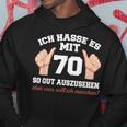 Ich Hasse Es Mit 70 So Gut Aushlen 70 Jahre 70Th Birthday Kapuzenpullover Lustige Geschenke