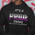 It's A Pride Thing Asexual Pride Flag Kapuzenpullover Lustige Geschenke