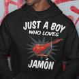Just A Boy Who Loves Jamon Jamon Sudadera Regalos divertidos