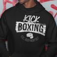 Kickboxing Boxer Kickboxer Kick Boxing Kapuzenpullover Lustige Geschenke