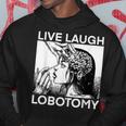 Live Laugh Lobotomy Spade Ink Kapuzenpullover Lustige Geschenke