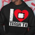 I Love Trash Tv Tv Binge Trash Tv Fan Kapuzenpullover Lustige Geschenke