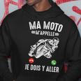 Ma Moto M'appelle Moto Gp Courses Motos Motard Humour Sweat à capuche Cadeaux drôles