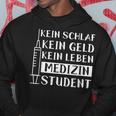 Medical Student Saying Medicine Student Study Kapuzenpullover Lustige Geschenke