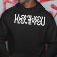 Message Caché Humoristique I Love You Sweat à capuche Cadeaux drôles