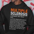 Multiple Sclerosis Awareness Ms Definition Warrior Support Sudadera Regalos divertidos