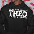 Theo First Name Name Saying Theo Kapuzenpullover Lustige Geschenke