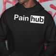 Pain Hub S Kapuzenpullover Lustige Geschenke