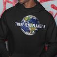 There Is No Planet B Climate Protection Environmental Protection Earth Kapuzenpullover Lustige Geschenke