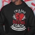 Soy Padre Y Entrenador De Boxeo Boxer Daddy Coaches Día Del Padre Sudadera Regalos divertidos
