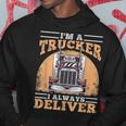 Soy Un Camionero Siempre Entrego Diseño Para Camioneros Sudadera Regalos divertidos