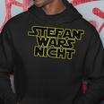 Stefan Wars Nicht Kapuzenpullover Lustige Geschenke