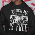 Tócame Tu Primera Lección De Jiu Jitsu Arte Marcial Sudadera Regalos divertidos