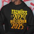 Tschüss 2024 Hallöchen 2025 New Year's Eve New Year Holidays Kapuzenpullover Lustige Geschenke