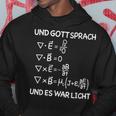 Und Gott Sprach Und Es War Licht Maxwell Equations Physics Kapuzenpullover Lustige Geschenke