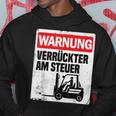 Warning Crazy Forklift S Kapuzenpullover Lustige Geschenke