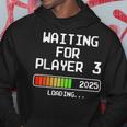 Werdender Papa 2025 Waiting For Player 3 Loading Pregnant Kapuzenpullover Lustige Geschenke