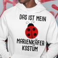 Das Ist Mein Ladybird Costume Fancy Dress Carnival Kapuzenpullover Lustige Geschenke