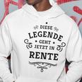 Dese Legende Geht Jetzt In Rente This Legend Goes Now In Kapuzenpullover Lustige Geschenke