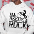 All I Need Is A Rock Trial Bike Motorcycle Kapuzenpullover Lustige Geschenke