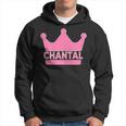 Chantal Name First Name Crown Pink Princess Jga Kapuzenpullover