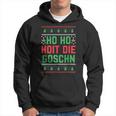 Christmas Party Santa Ho Ho Hoit Die Goschn Kapuzenpullover