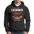Das Ist Ein Lechner Ding Das Würdest Du Nicht Verstehen Lechner Name Kapuzenpullover