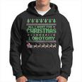 Everything I Wish For Christmas Is A Lobotomy Ugly Christmas Kapuzenpullover