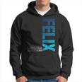 Felix Name First Name Boy Man Birthday Kapuzenpullover