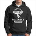 Handball Legends Are Born In December Birthday Kapuzenpullover