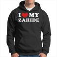 I Love My Zahide Ich Liebe Meinen Zahide Kapuzenpullover