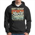 Marcel Name Saying Gott Schuf Marcel Kapuzenpullover