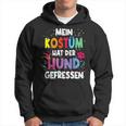 Mein Kostüm Hat Der Hund Gefressen For Carnival Kapuzenpullover
