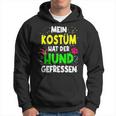 Mein Kostüm Hat Der Hund Gefressen For Carnival S Kapuzenpullover