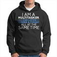 I Am A Multitarea I Can Listen Ignore And Forget Sudadera