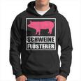 Schweine Flusterer Schweinebauer Kapuzenpullover