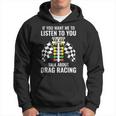 Talk About Dragracing Dragracing Kapuzenpullover