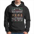 Tech-Support I'm Here To Delete Your Cookies Christmas Kapuzenpullover