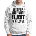 J'aimerais Que Les Gens Parlent Plus Couramment Le Silence Activisme Sweat à capuche