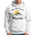 Vacaciones Deiajes En Botswana Nunca Dejes De Soñar Botsuana Sudadera