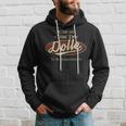 C'est Un Dolle Truc De Tu Ne Comprendrais Pas Dolle Nom Sweat à capuche Cadeaux pour lui