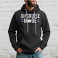 Cruise In Cruise Mode Kapuzenpullover Geschenke für Ihn