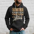 Ich Kann Alles Theoretisch Kann Ich Praktisch Alles Kapuzenpullover Geschenke für Ihn