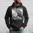 Live Laugh Lobotomy Spade Ink Kapuzenpullover Geschenke für Ihn