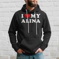 I Love My Alina I Love My Alina Kapuzenpullover Geschenke für Ihn